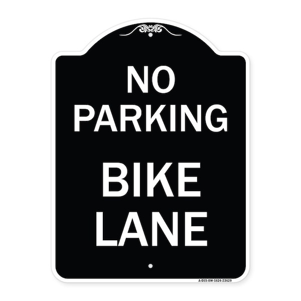 Signmission No Parking Bike Lane Heavy-Gauge Aluminum Architectural Sign, 24" x 18", BW-1824-23629 A-DES-BW-1824-23629 - main